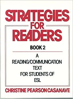 Strategies for Readers: A Reading/Communication Text for Students of Esl, Book 2: Bk. 2