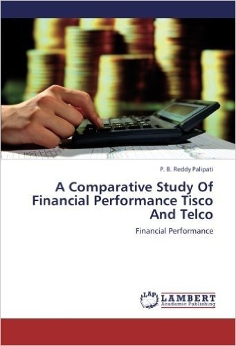 A Comparative Study of Financial Performance Tisco and Telco