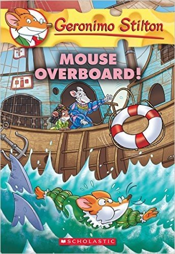 Mouse Overboard! (Geronimo Stilton #62) baixar