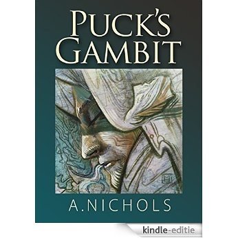 Puck's Gambit (Whispers on Canvas Book 4) (English Edition) [Kindle-editie]
