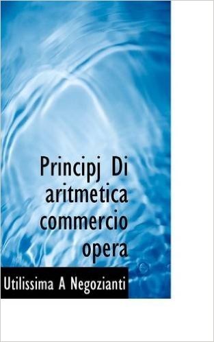 Principj Di Aritmetica Commercio Opera