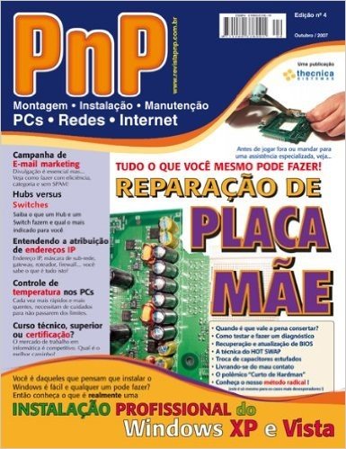 PnP Digital nº 4 - Reparação de Placa Mãe, Instalação profissional do Windows, atribuição de endereços IP, e-mail marketing