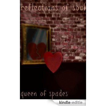 Reflections of Soul (English Edition) [Kindle-editie]