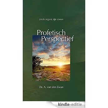 Profetisch perspectief [Kindle-editie] beoordelingen