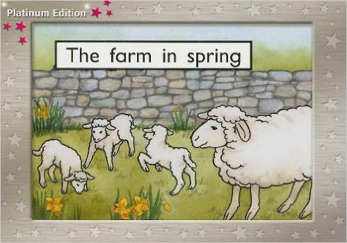 Rigby PM Platinum Collection: Individual Student Edition Magenta (Levels 1-2) the Farm in Spring
