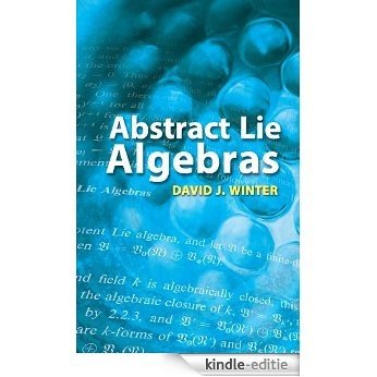 Abstract Lie Algebras (Dover Books on Mathematics) [Kindle-editie]