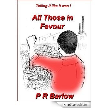 All Those In Favour (English Edition) [Kindle-editie]