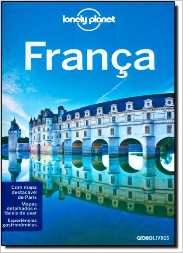 França. Guia Lonely Planet