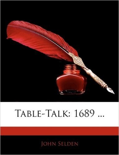Table-Talk: 1689 ...