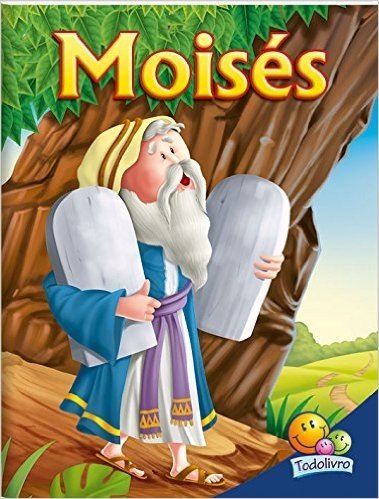 Moises - Coleção Mais Belas Histórias da Bíblia