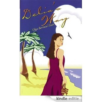 Delia's Way (English Edition) [Kindle-editie] beoordelingen