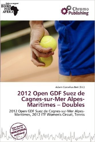 2012 Open Gdf Suez de Cagnes-Sur-Mer Alpes-Maritimes - Doubles