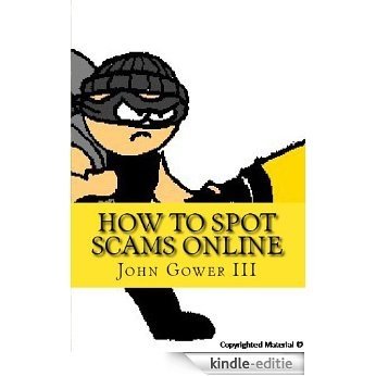 How to Spot Scams Online (English Edition) [Kindle-editie] beoordelingen