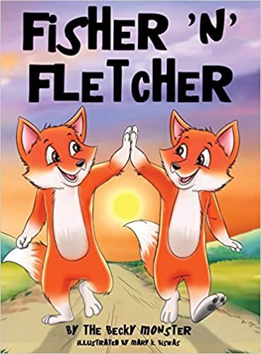 Fisher 'n' Fletcher: The Zany Fox Twins (Book 2)