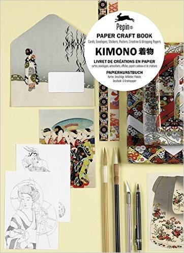 Kimono: Paper Craft Book with Cards, Envelopes, Stickers, Posters, Creative and Wrapping Papers