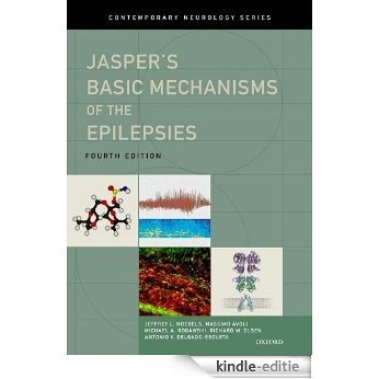 Jasper's Basic Mechanisms of the Epilepsies: 80 (Contemporary Neurology Series) [Print Replica] [Kindle-editie]