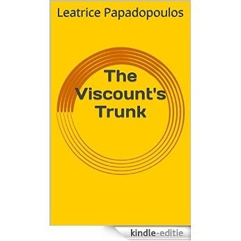 The Viscount's Trunk (English Edition) [Kindle-editie]