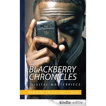 Blackberry Chronicles (English Edition) [Kindle-editie]