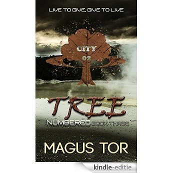 Tree: Live to give, give to live (Numbered Book 3) (English Edition) [Kindle-editie]