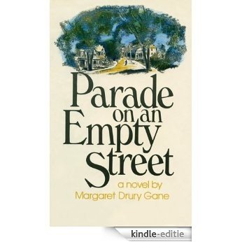 Parade on an Empty Street [Kindle-editie]