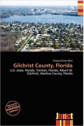 Gilchrist County, Florida
