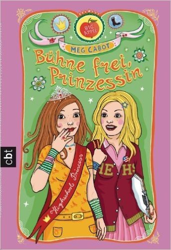 Bühne frei, Prinzessin (PRINZESSIN MIA 6) (German Edition) baixar