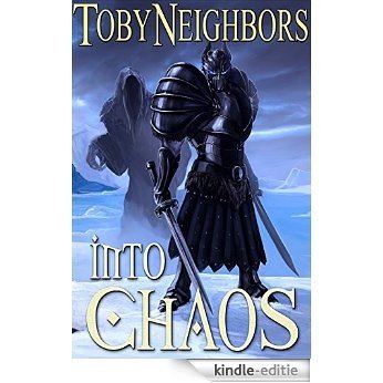 Into Chaos (The Five Kingdoms Book 9) (English Edition) [Kindle-editie]