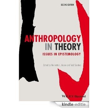 Anthropology in Theory: Issues in Epistemology [Kindle-editie]