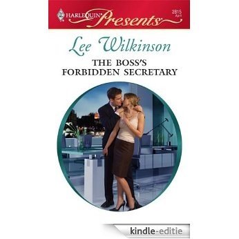 The Boss's Forbidden Secretary [Kindle-editie]
