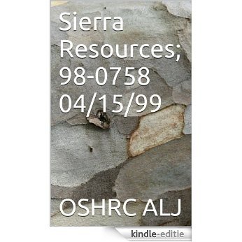 Sierra Resources; 98-0758  04/15/99 (English Edition) [Kindle-editie]