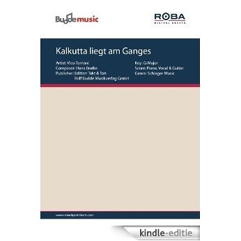 Kalkutta liegt am Ganges (German Edition) [Kindle-editie]