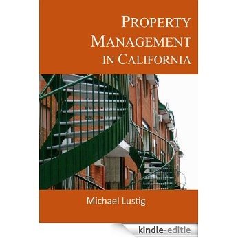 Property Management in California (English Edition) [Kindle-editie]