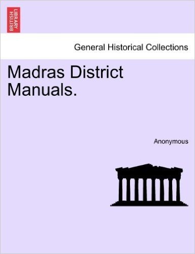 Madras District Manuals.