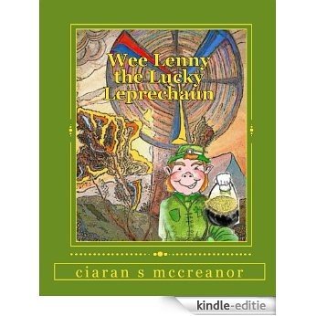 Wee Lenny the Lucky Leprechaun (English Edition) [Kindle-editie]