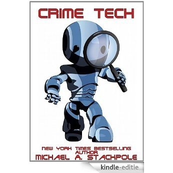 Crime Tech (English Edition) [Kindle-editie] beoordelingen