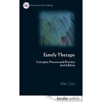 Family Therapy: Concepts, Process and Practice (Wiley Series in Clinical Psychology) [Kindle-editie]