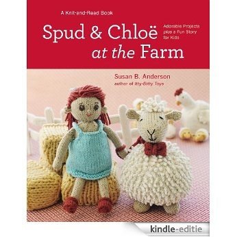 Spud and Chloe at the Farm (English Edition) [Kindle-editie]