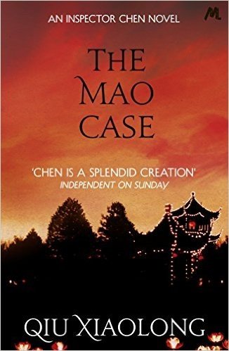 The Mao Case: Inspector Chen 6 (Inspector Chen Cao) (English Edition)
