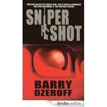 Sniper Shot (English Edition) [Kindle-editie]