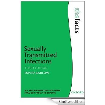 Sexually Transmitted Infections (The Facts) [Kindle-editie]
