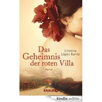 Das Geheimnis der roten Villa: Roman [Kindle-editie]