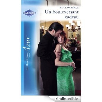 Un bouleversant cadeau (Harlequin Azur) (French Edition) [Kindle-editie]