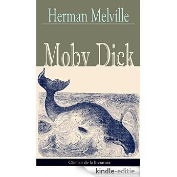 Moby Dick: Clásicos de la literatura (Spanish Edition) [Kindle-editie]