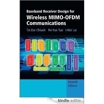 Baseband Receiver Design for Wireless MIMO-OFDM Communications [Kindle-editie]