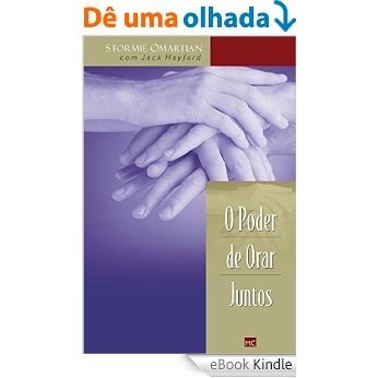 O poder de orar juntos [eBook Kindle]