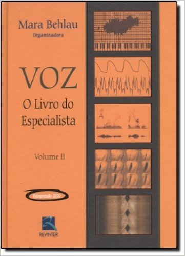 Voz. O Livro Do Especialista - Volume 2