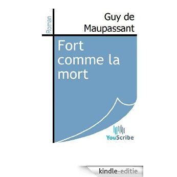 Fort comme la mort [Kindle-editie] beoordelingen