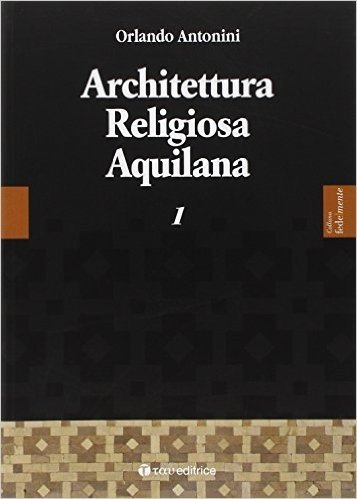 Architettura religiosa aquilana: 2