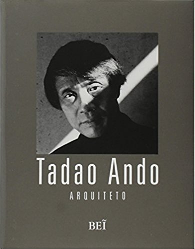 Tadao Ando. Arquiteto
