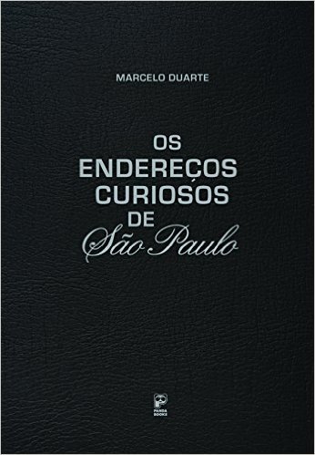 Os Endereços Curiosos de São Paulo